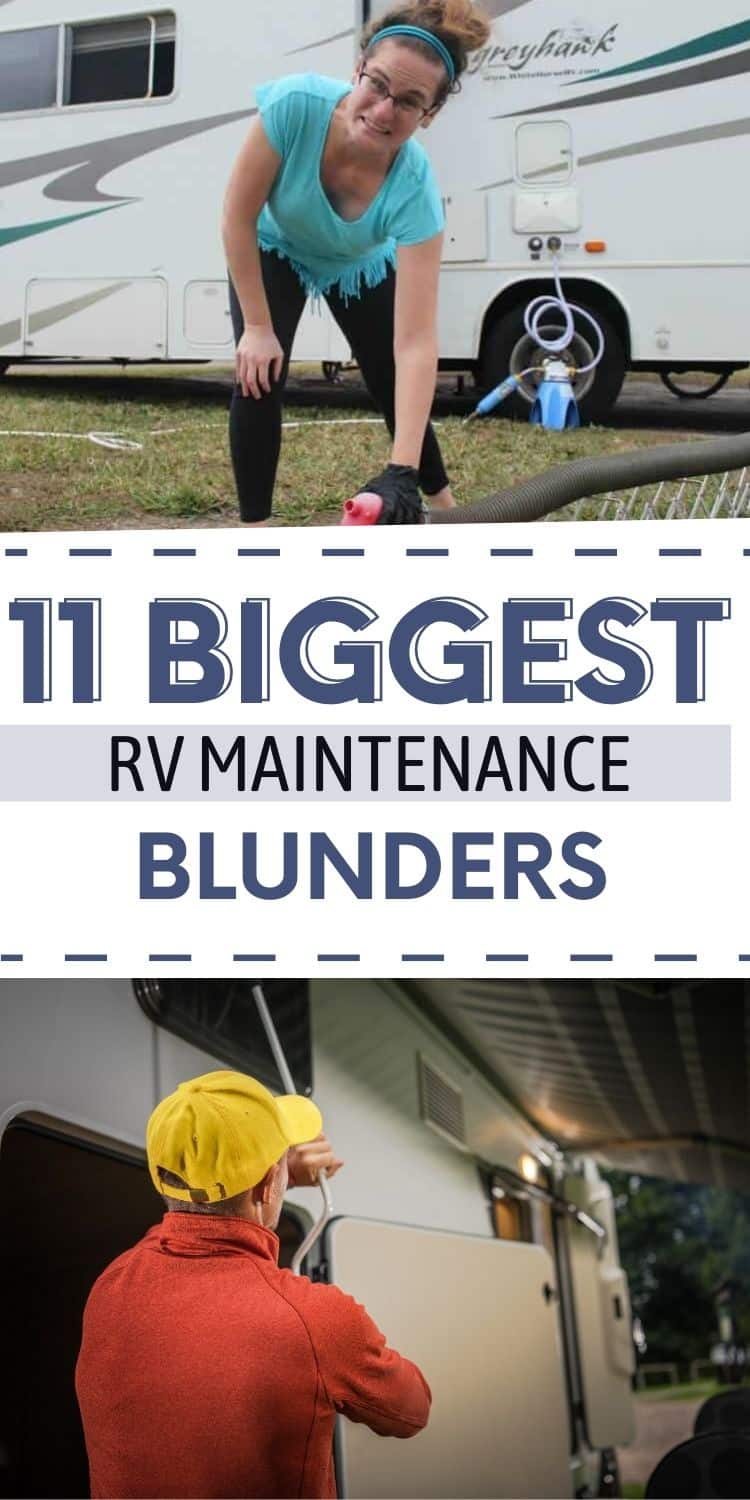 11 RV Maintenance Blunders That Can Lead to Big Problems - The Wayward Home